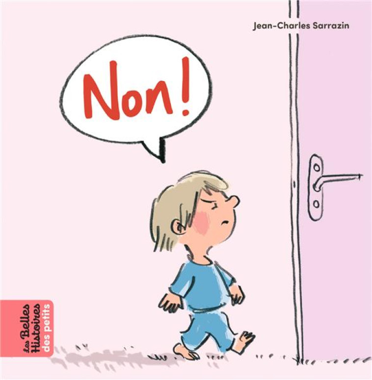 NON ! - SARRAZIN J-C. - BAYARD JEUNESSE