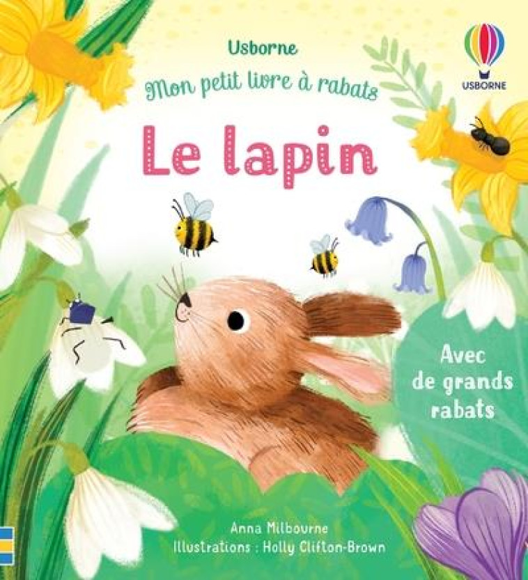 LE LAPIN - MON PETIT LIVRE A RABATS - MILBOURNE - NC