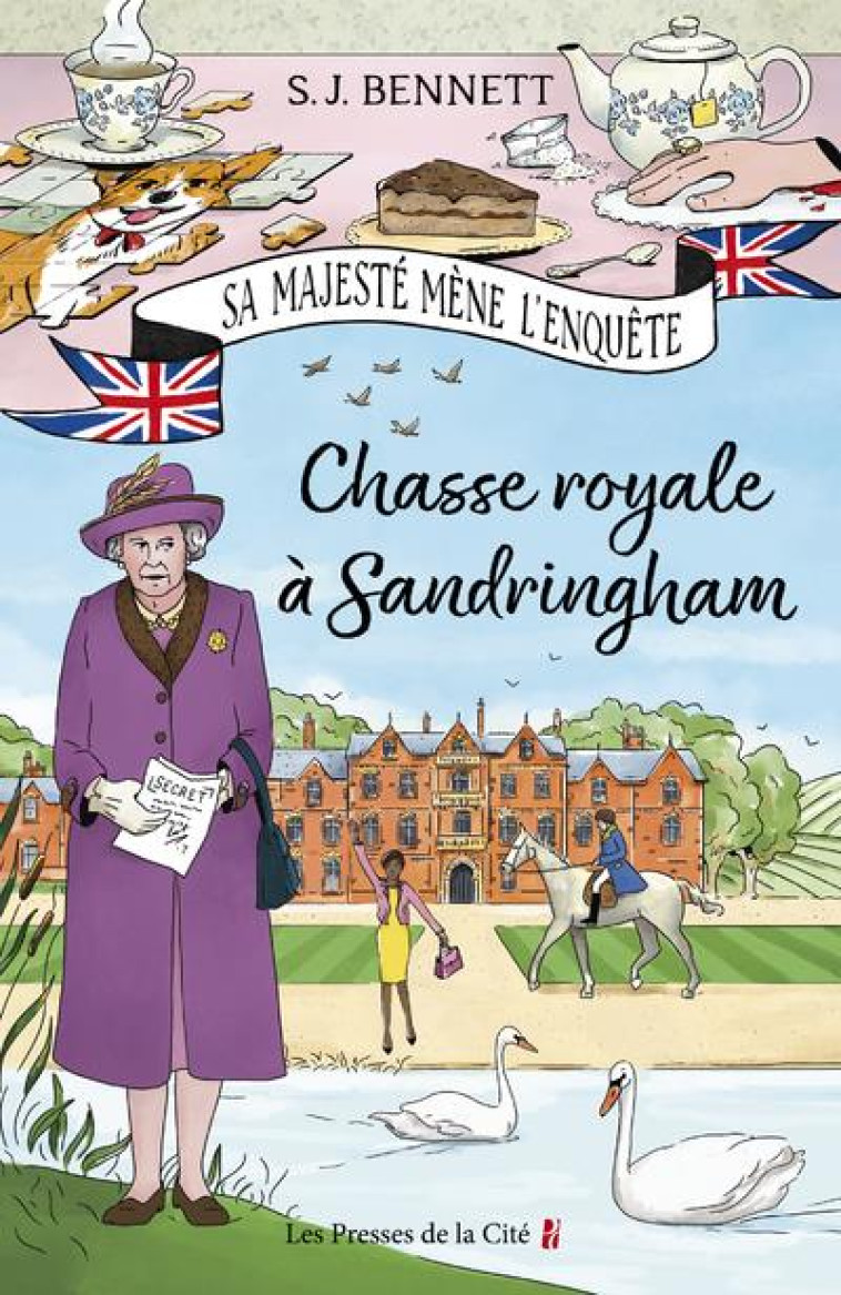 CHASSE ROYALE A SANDRINGHAM - VOL03 - BENNETT S.J. - PRESSES CITE