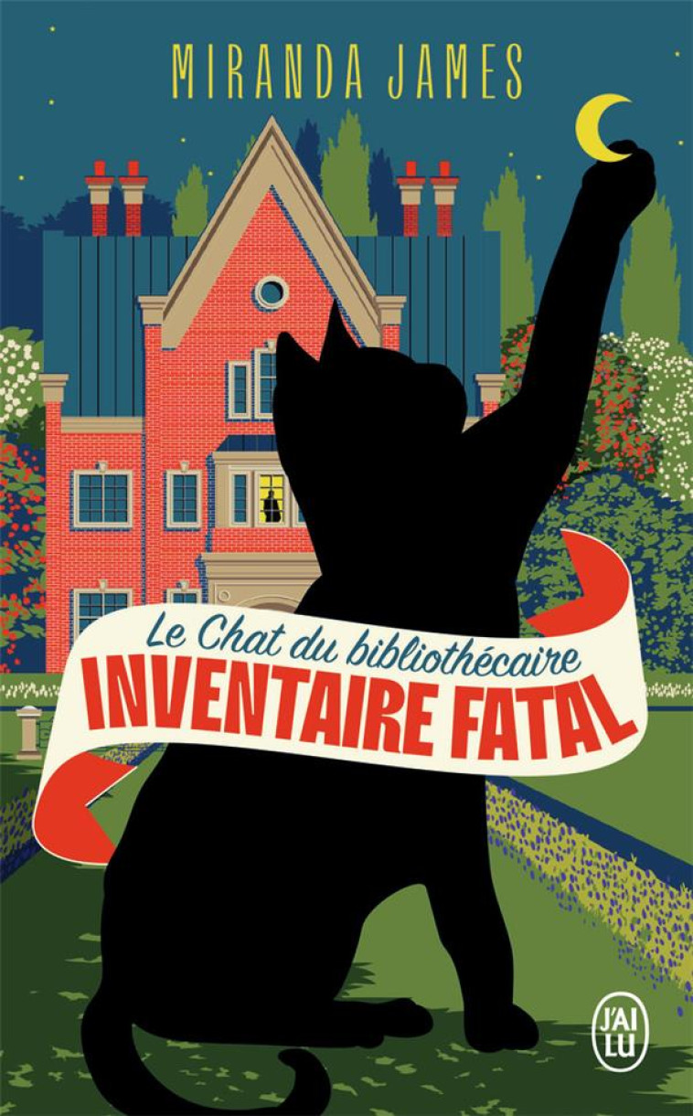 LE CHAT DU BIBLIOTHECAIRE T2 INVENTAIRE FATAL - VOL02 - JAMES MIRANDA - J'AI LU