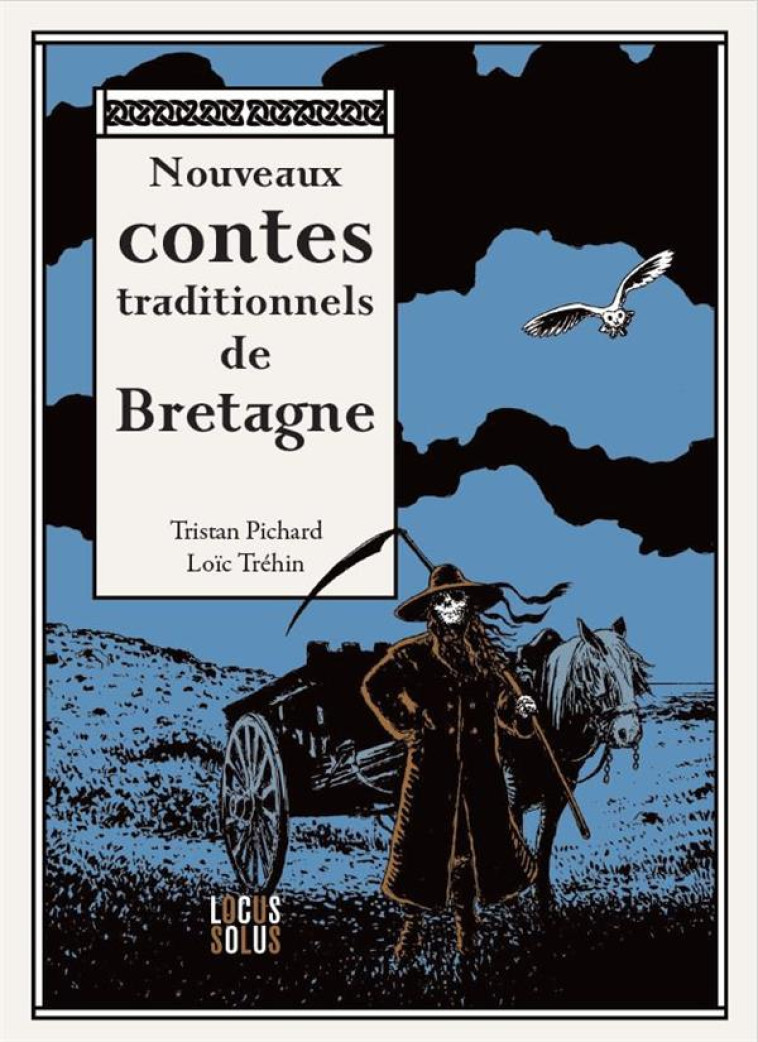 NOUVEAUX CONTES TRADITIONNELS DE BRETAGNE - PICHARD/TREHIN - LOCUS SOLUS