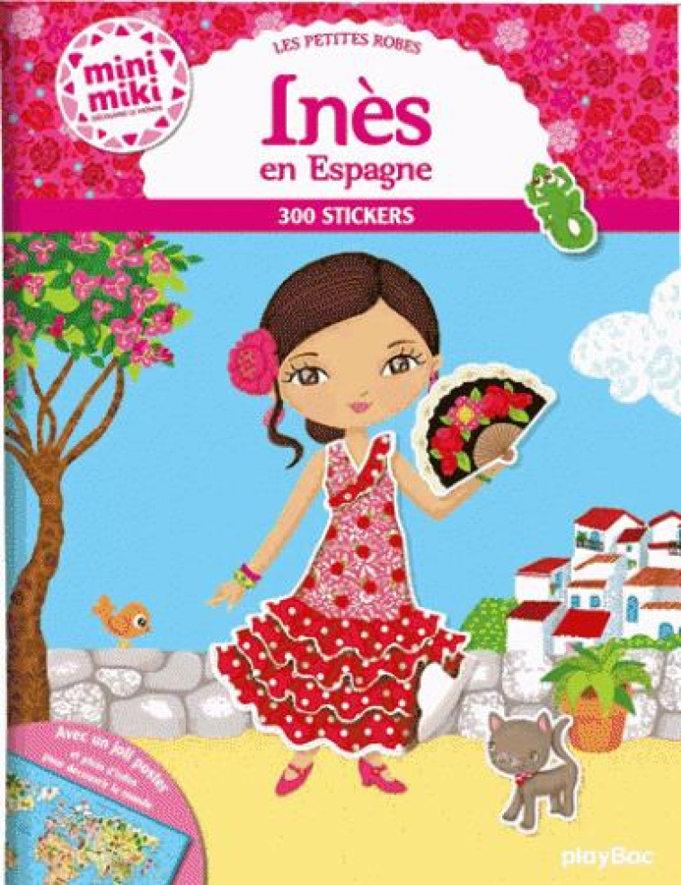 MINIMIKI - LES PETITES ROBES D-INES EN ESPAGNE - STICKERS - JULIE CAMEL - PRISMA