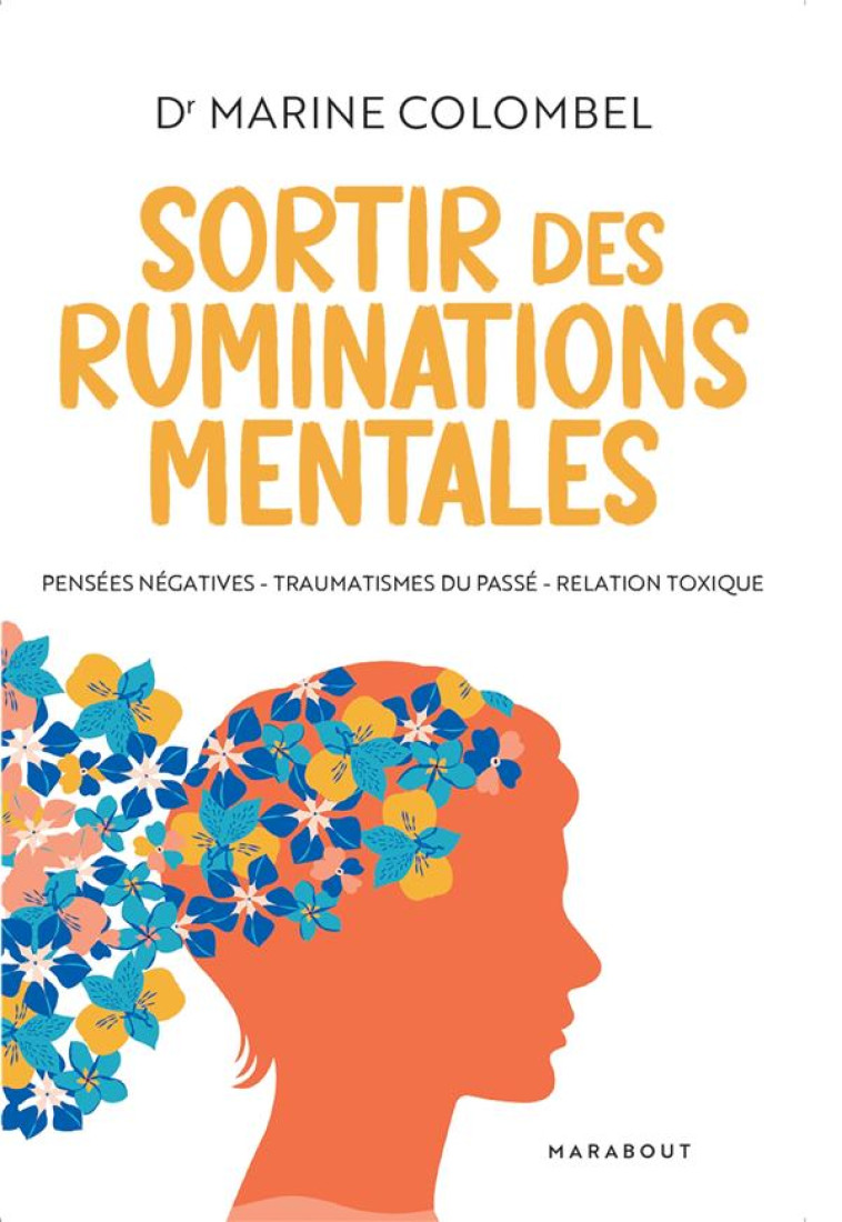 SORTIR DES RUMINATIONS MENTALES - COLOMBEL MARINE - MARABOUT