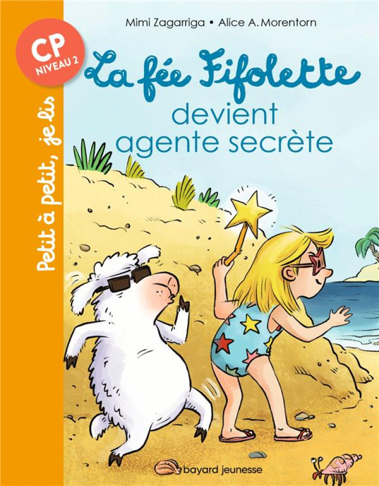 LA FEE FIFOLETTE AGENT SECRET - GARIBAL - BAYARD JEUNESSE