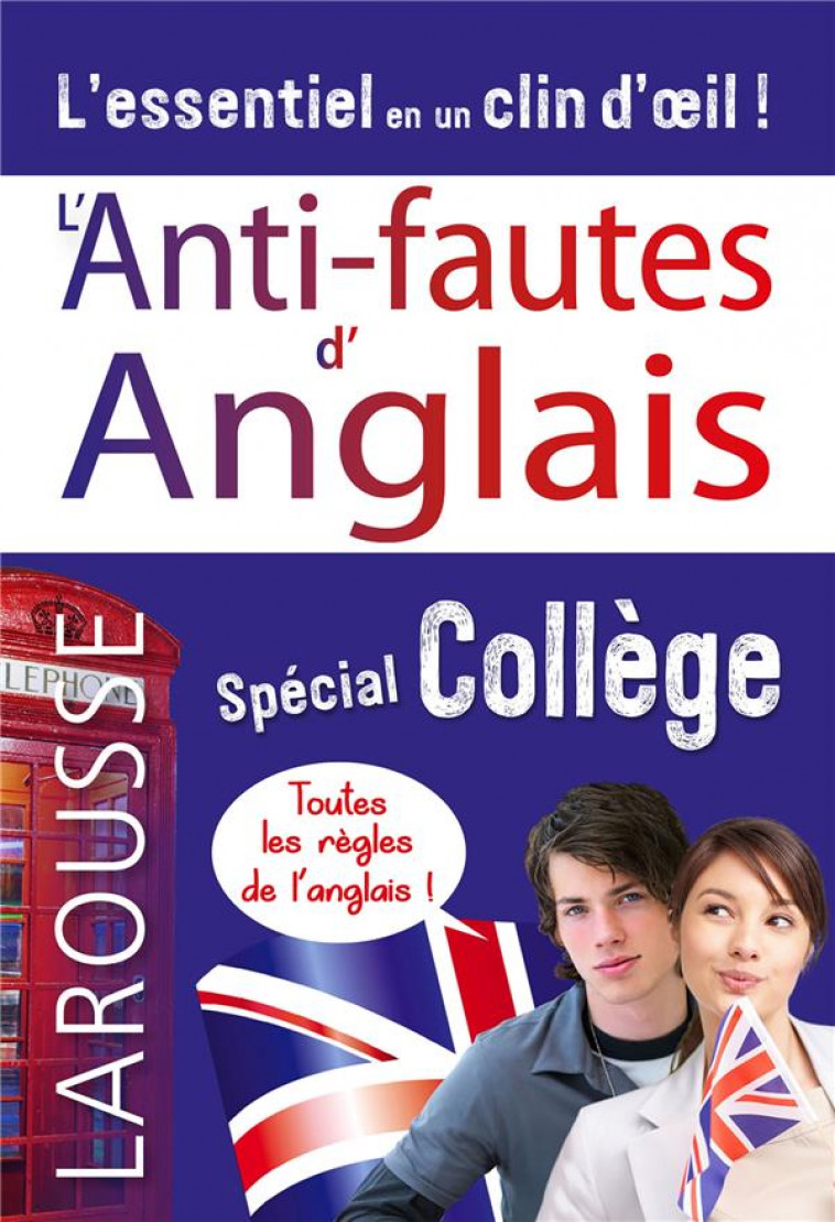 L-ANTI-FAUTES D-ANGLAIS, SPECIAL COLLEGE - COLLECTIF - LAROUSSE