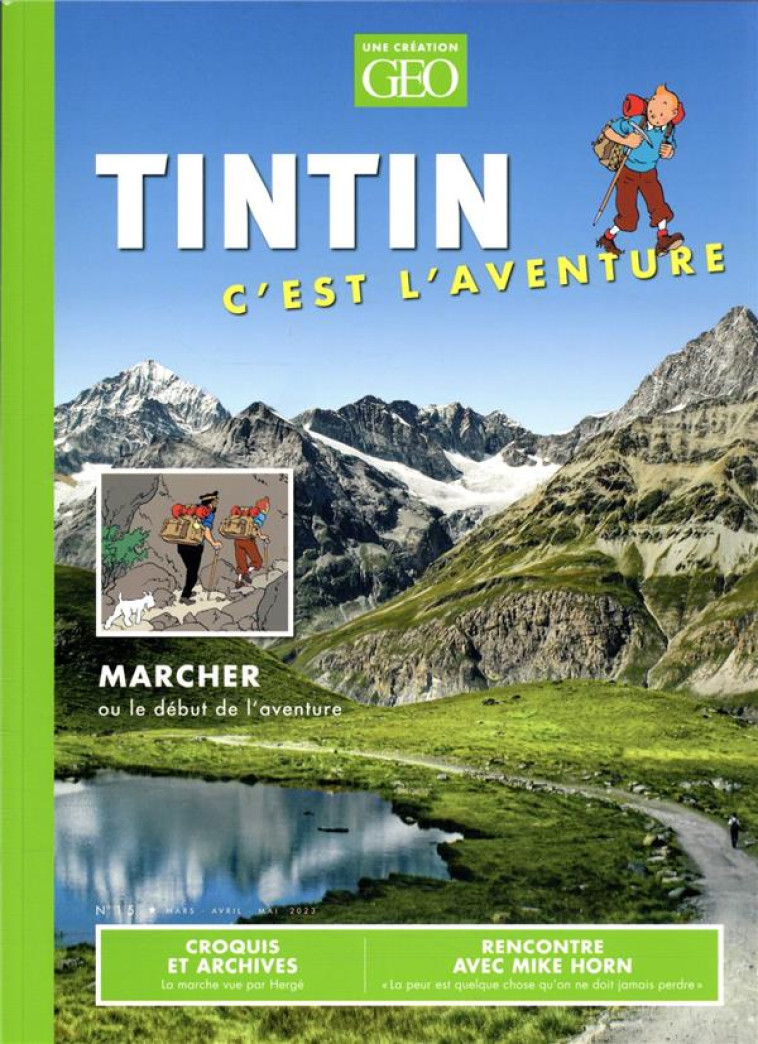 TINTIN C-EST L-AVENTURE N 15 - LA RANDONNEE - COLLECTIF - FEMME ACTUELLE