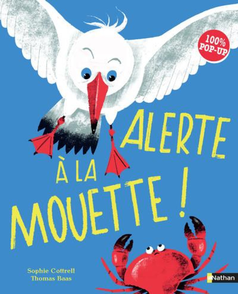 ALERTE A LA MOUETTE ! 100% POP-UP - COTTRELL/BAAS - CLE INTERNAT