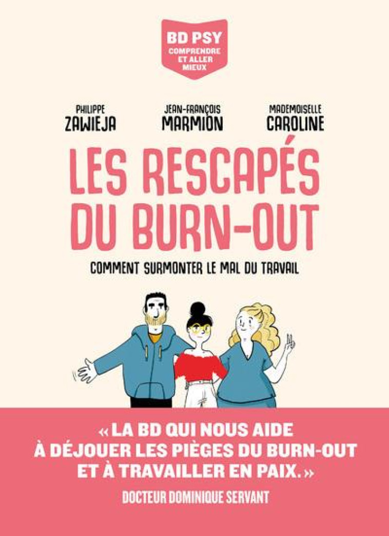 LES RESCAPES DU BURN-OUT - ZAWIEJA/MARMION - ARENES