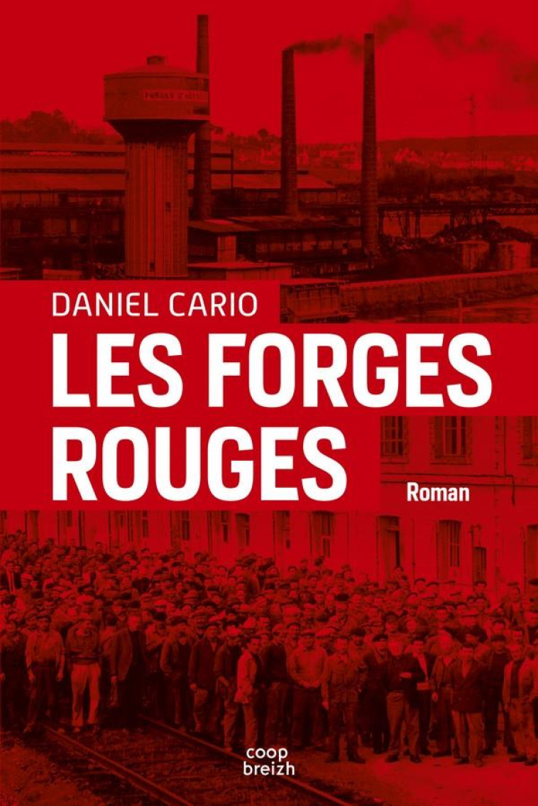 LES FORGES ROUGES - CARIO DANIEL - COOP BREIZH