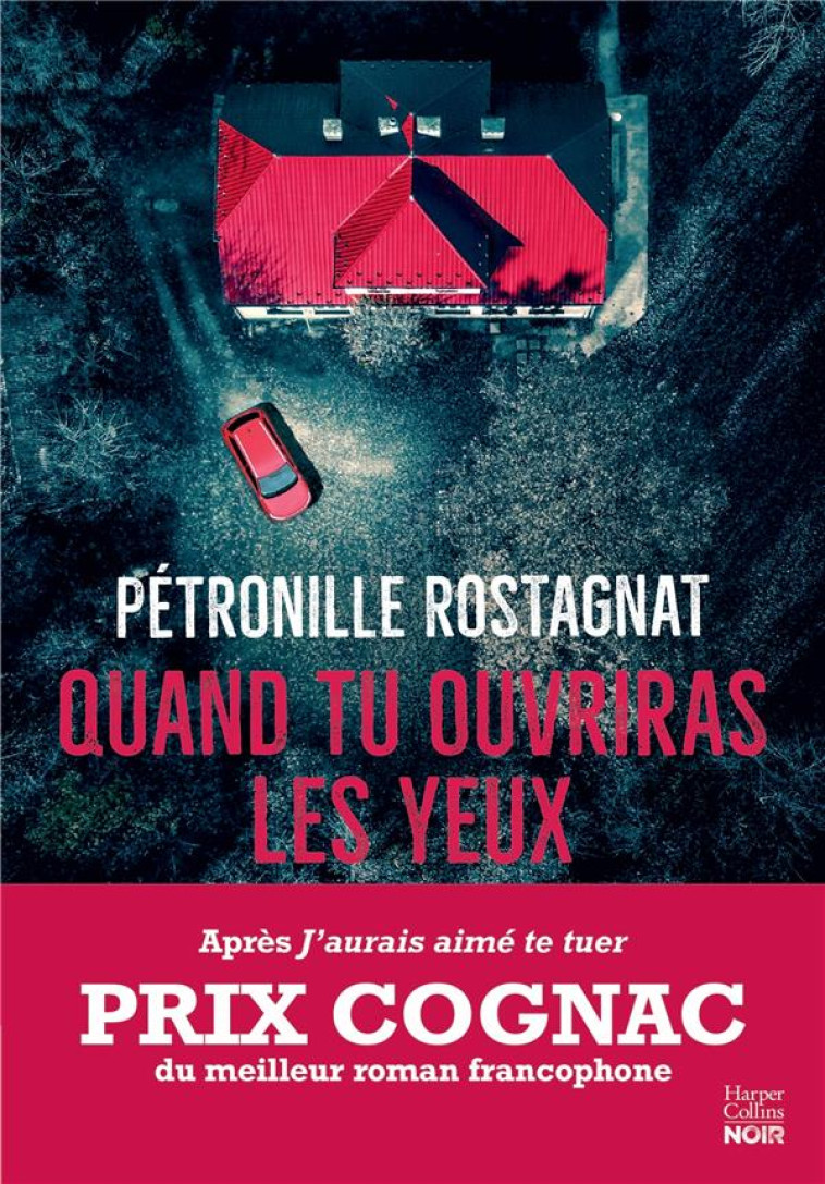 QUAND TU OUVRIRAS LES YEUX - ROSTAGNAT, PETRONILLE - HARPERCOLLINS