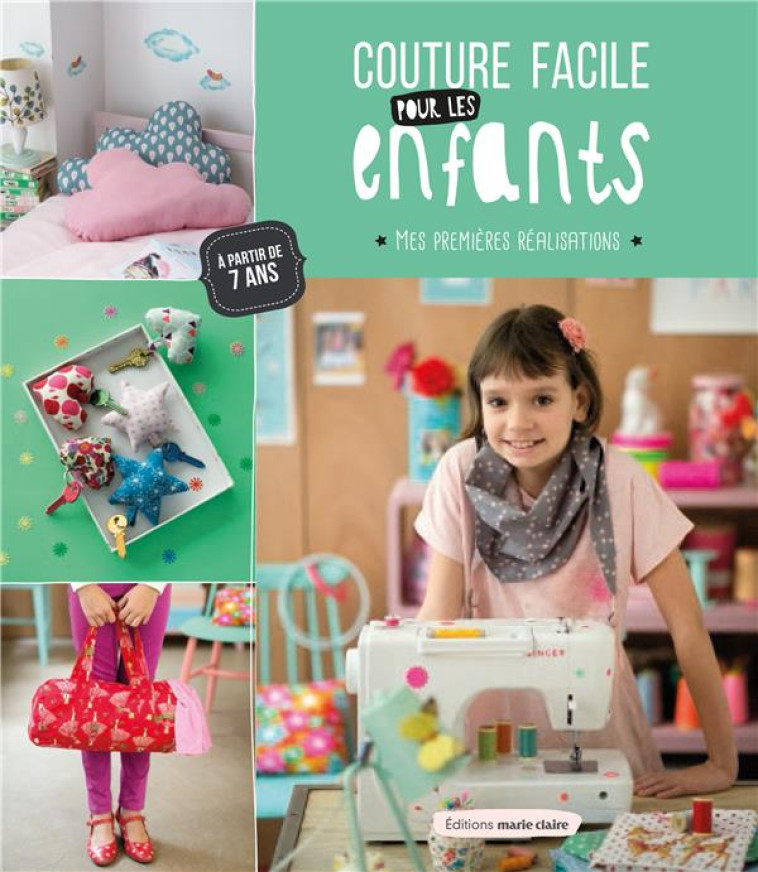 COUTURE FACILE POUR LES ENFANTS - COLLECTIF - MARIE-CLAIRE