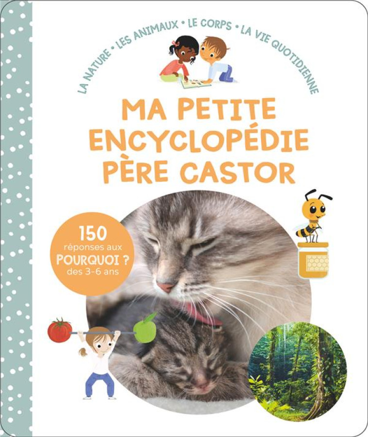 MA PETITE ENCYCLOPEDIE PERE CASTOR - 3-6 ANS - NANTEUIL/FAGUNDEZ - FLAMMARION