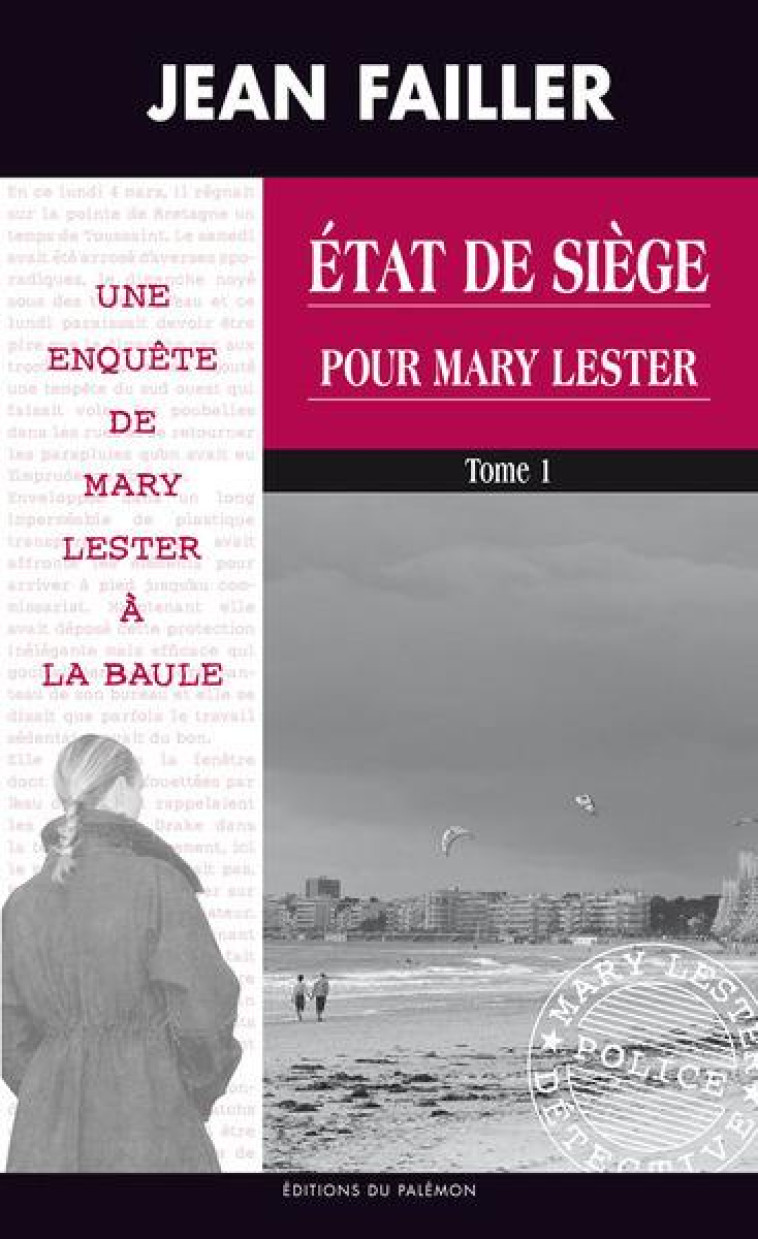 42- ETAT DE SIEGE POUR MARY LESTER (T1-NON VENDABLE SEPAREMENT) - FAILLER JEAN - PALEMON