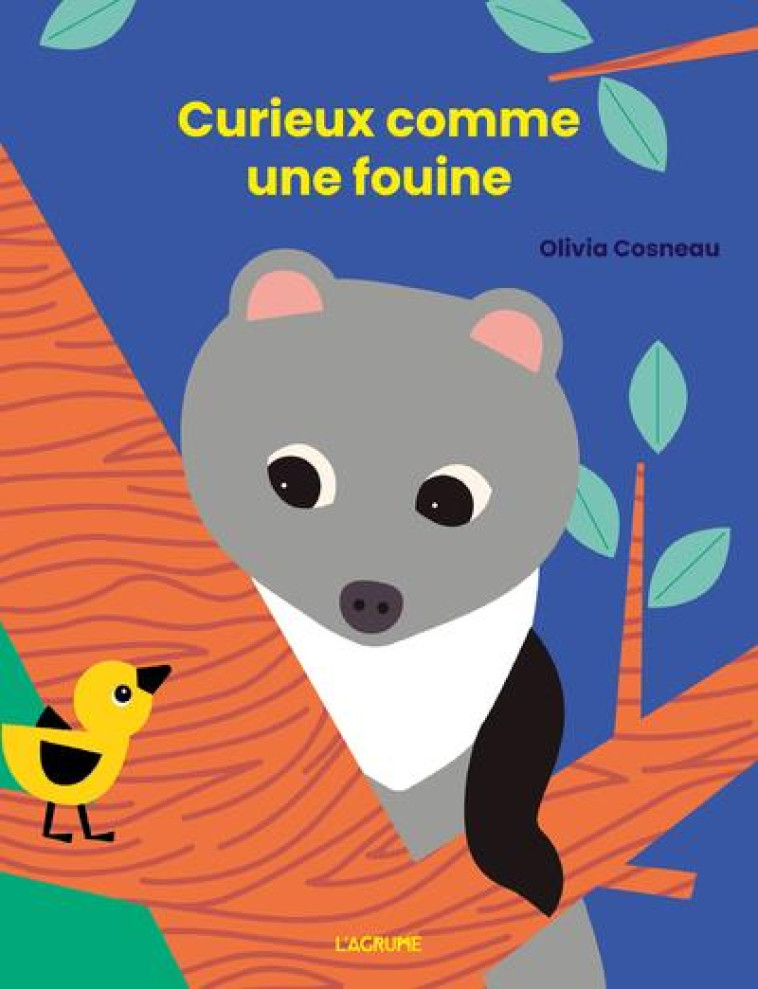 CURIEUSE COMME UNE FOUINE - COSNEAU - DU LUMIGNON