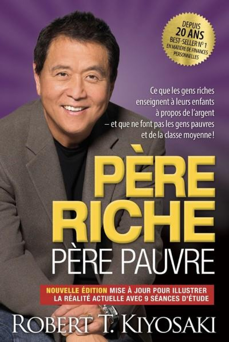 PERE RICHE PERE PAUVRE - EDITION 20E ANNIVERSAIRE - KIYOSAKI ROBERT T. - MONDE DIFFERENT