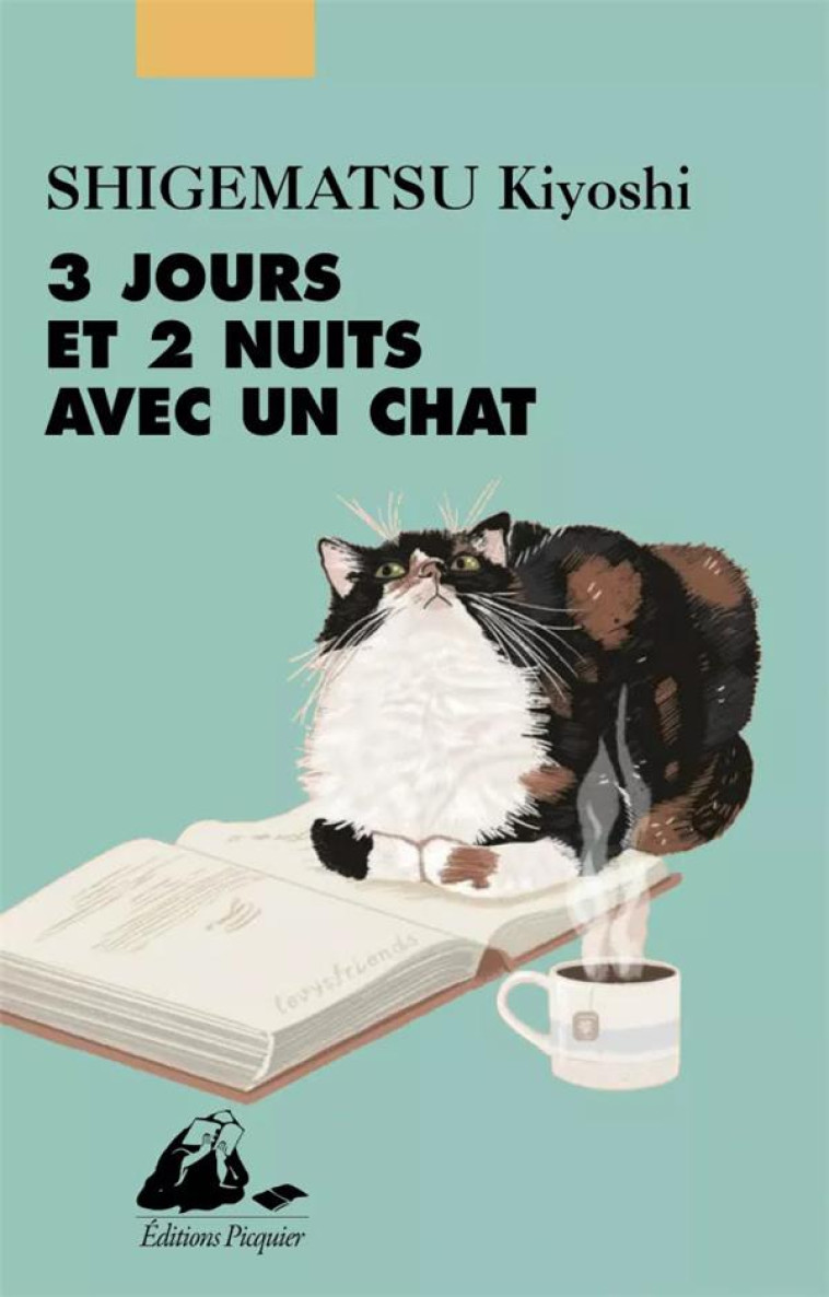 TROIS JOURS ET DEUX NUITS AVEC UN CHAT - PIERRET-WATANABE D. - PICQUIER