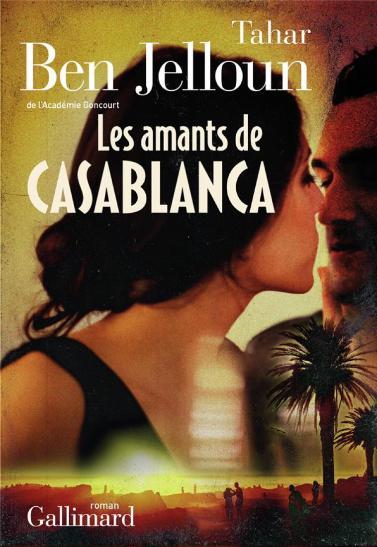 UNE SI BELLE HISTOIRE D-AMOUR - BEN JELLOUN TAHAR - GALLIMARD