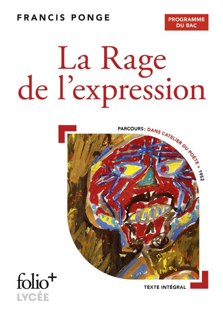 LA RAGE DE L-EXPRESSION - BAC 2023 - PONGE FRANCIS - GALLIMARD