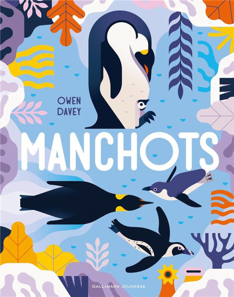 MANCHOTS - DAVEY - GALLIMARD