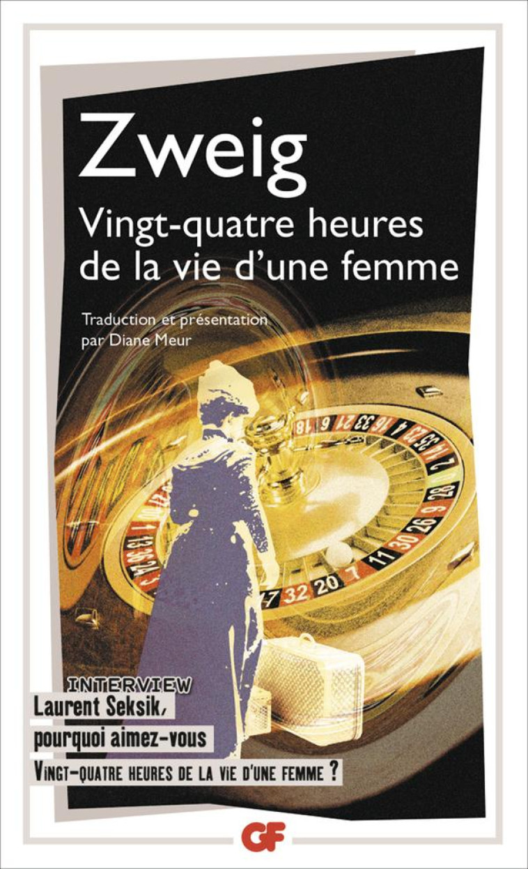 VINGT-QUATRE HEURES DE LA VIE D-UNE FEMME - ZWEIG STEFAN - Flammarion