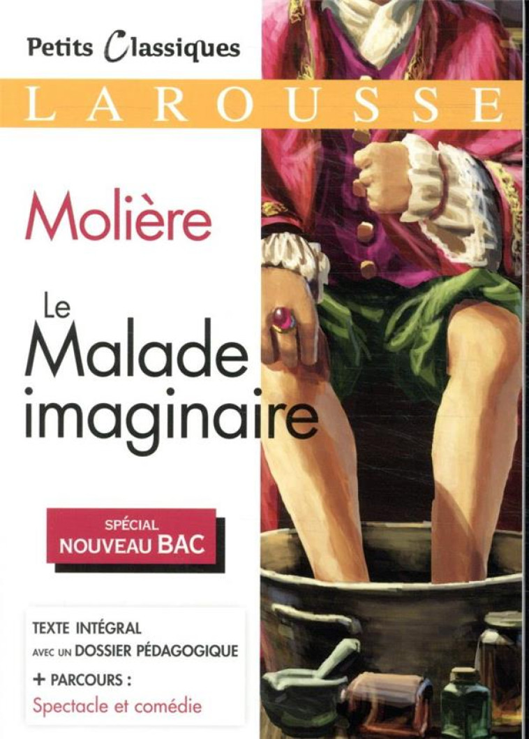 LE MALADE IMAGINAIRE - MOLIERE - NC