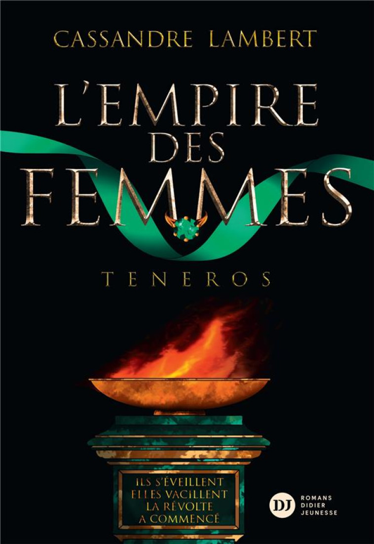 L-EMPIRE DES FEMMES, TOME 2 - TENEROS - LAMBERT/BARTHELEMY - DIDIER