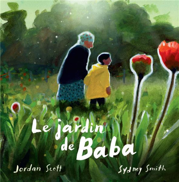 DANS LE JARDIN DE BABA - SCOTT/SMITH - DIDIER