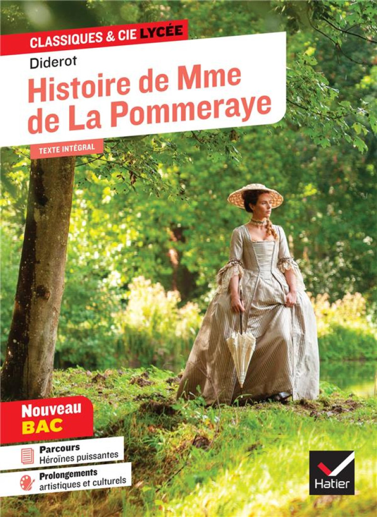 HISTOIRE DE MADAME DE LA POMMERAYE - SUIVI D-UN PARCOURS  HEROINES PUISSANTES - DIDEROT/NORMA - HATIER SCOLAIRE