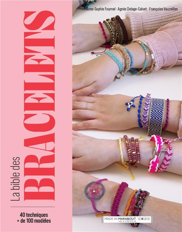 LA BIBLE DES BRACELETS - COLLECTIF - MARABOUT