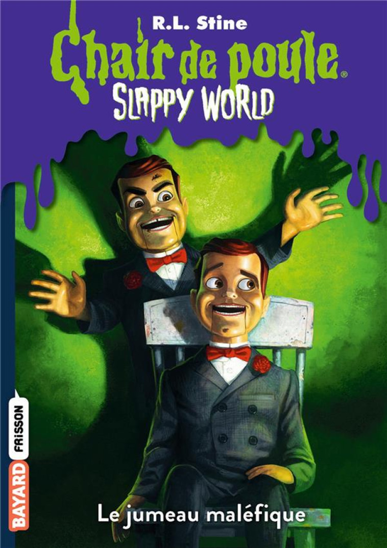 SLAPPY WORLD TOME 3 : LE JUMEAU MALEFIQUE - STINE R.L - BAYARD JEUNESSE