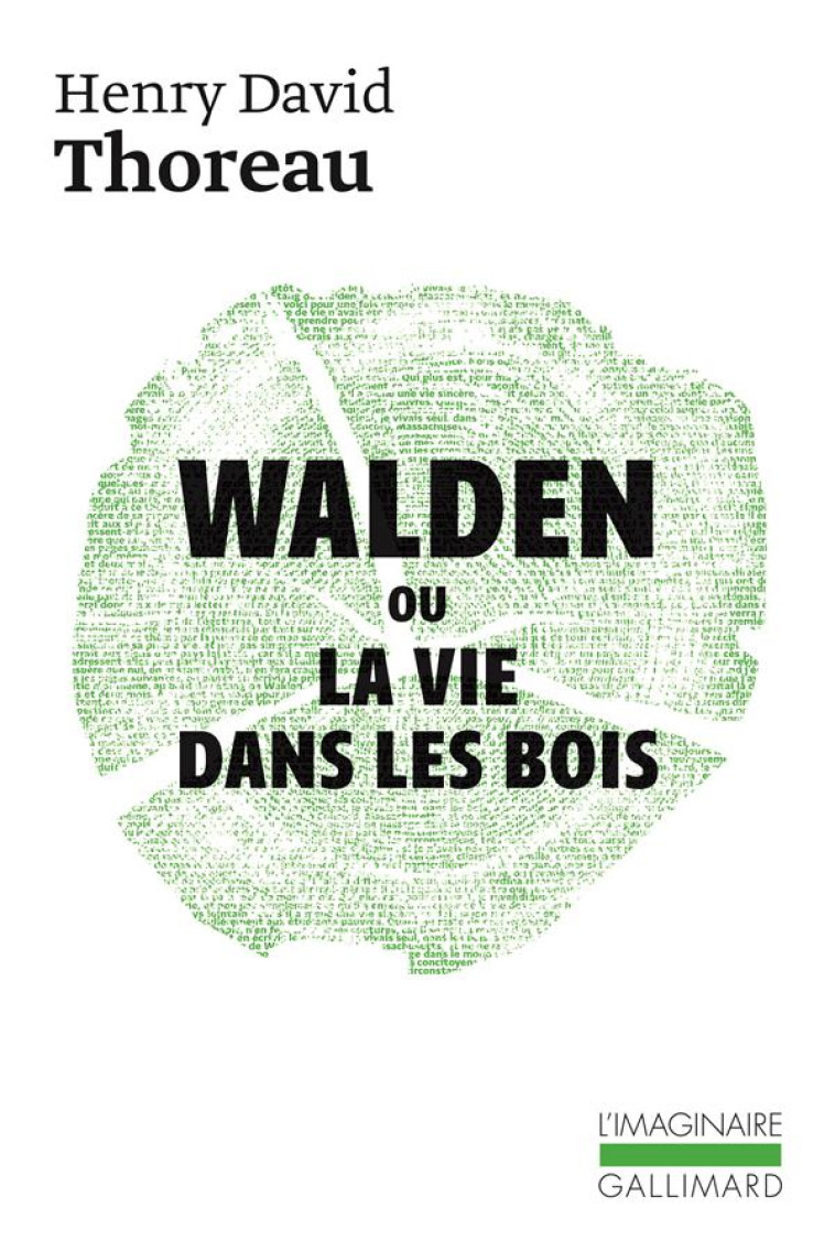 WALDEN OU LA VIE DANS LES BOIS - THOREAU HENRY DAVID - GALLIMARD