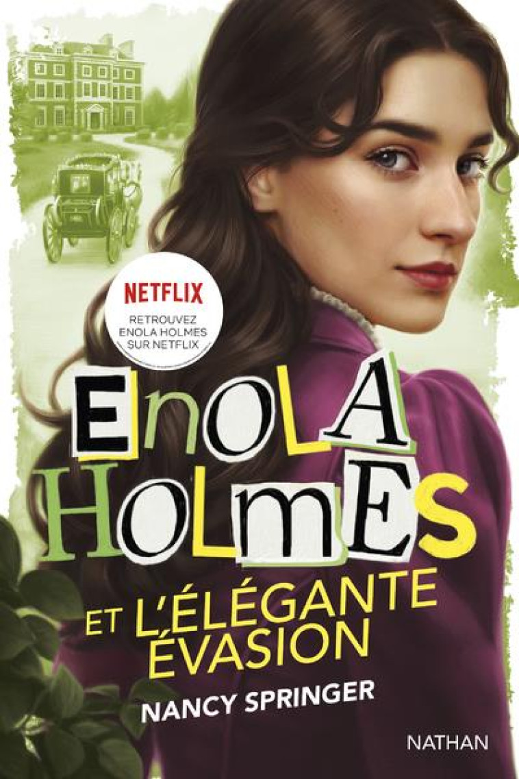 ENOLA HOLMES ET L-ELEGANTE EVASION - SPRINGER NANCY - CLE INTERNAT