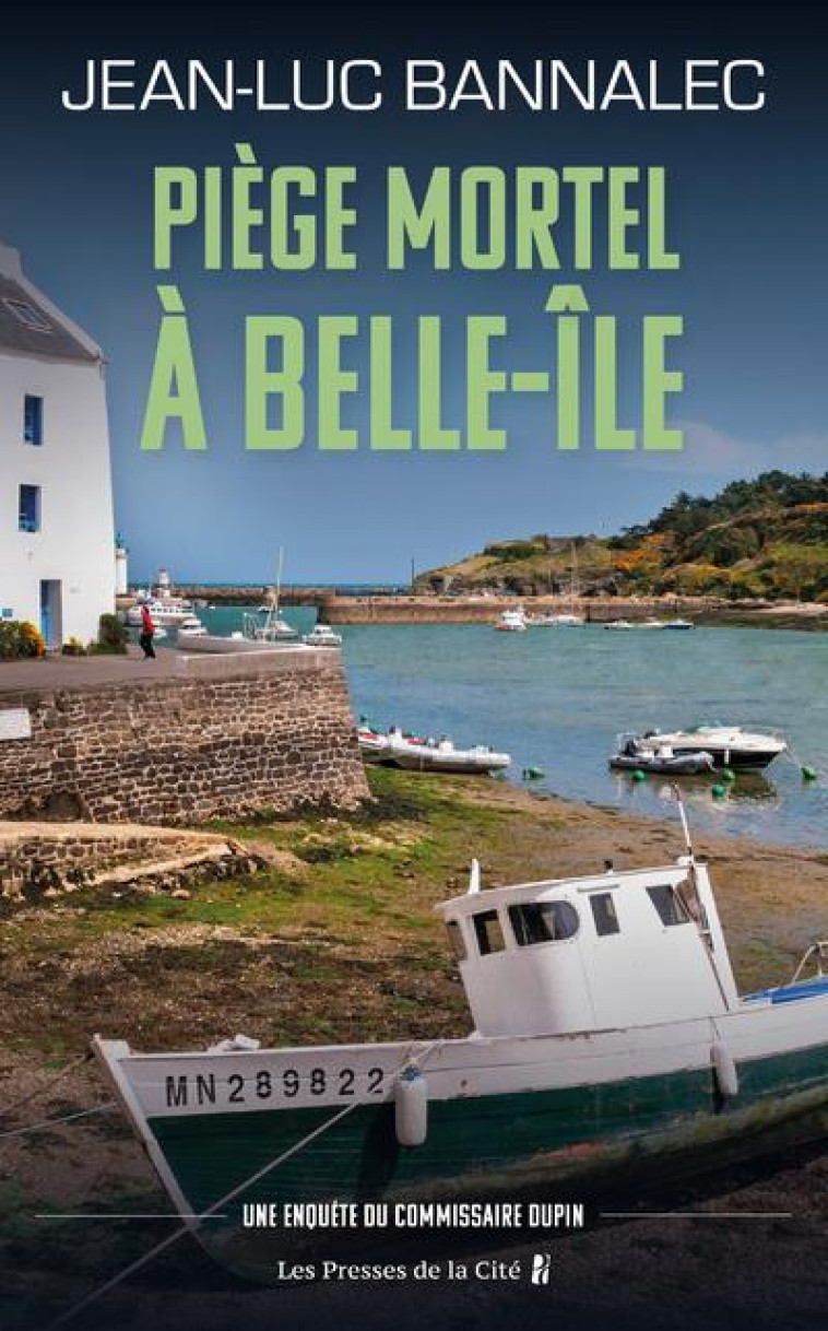 PIEGE MORTEL A BELLE-ILE - BANNALEC JEAN-LUC - PRESSES CITE