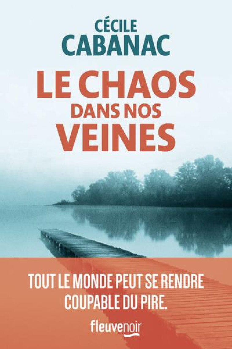 LE CHAOS DANS NOS VEINES - CABANAC CECILE - FLEUVE NOIR