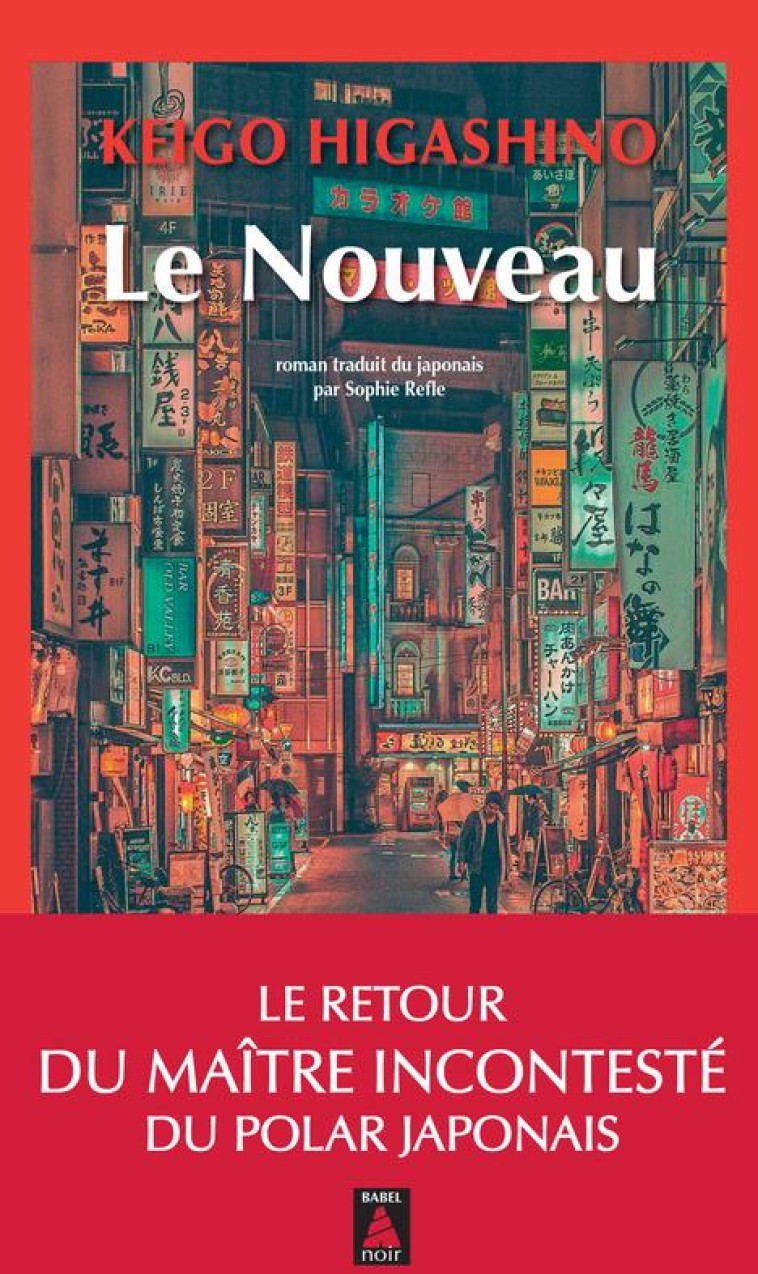 LE NOUVEAU - HIGASHINO KEIGO - ACTES SUD