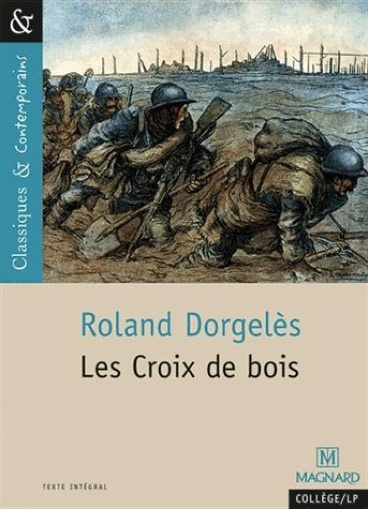 LES CROIX DE BOIS - XXX - Magnard