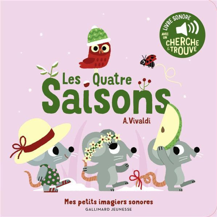 LES QUATRE SAISONS - VIVALDI - DES SONS A ECOUTER, DES IMAGES A REGARDER - BILLET - GALLIMARD