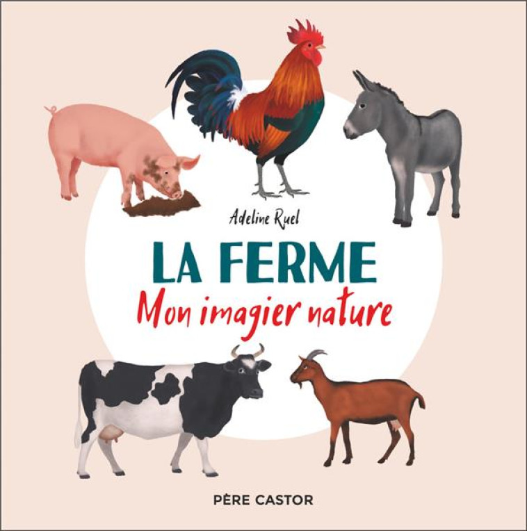 LA FERME - RUEL ADELINE - FLAMMARION