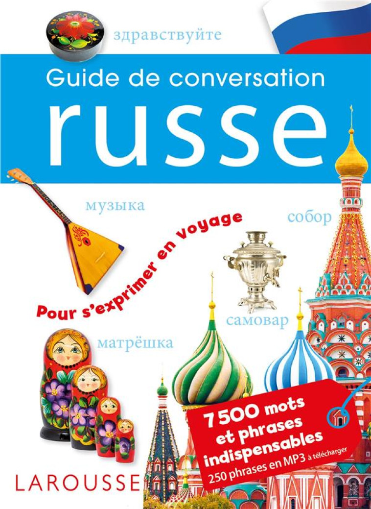 GUIDE DE CONVERSATION RUSSE - COLLECTIF - LAROUSSE