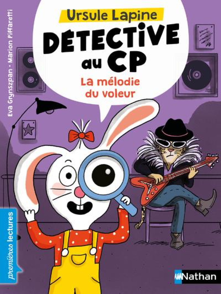 URSULE LAPINE, DETECTIVE AU CP: LA MELODIE DU VOLEUR - GRYNSZPAN/PIFFARETTI - CLE INTERNAT