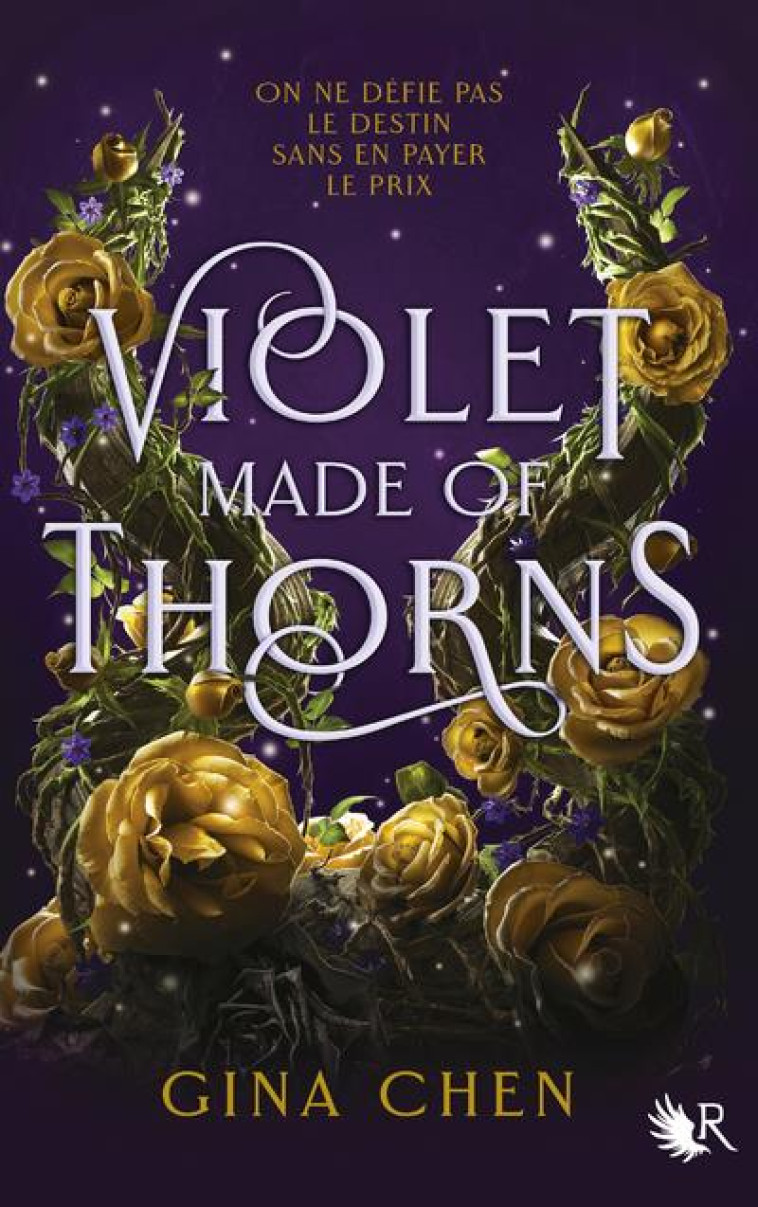 VIOLET MADE OF THORNS - CHEN GINA - ROBERT LAFFONT