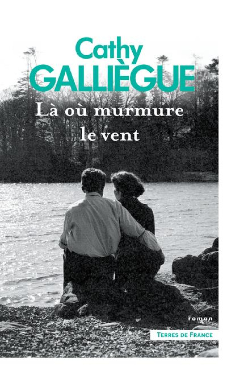 LA OU MURMURE LE VENT - GALLIEGUE CATHY - PRESSES CITE