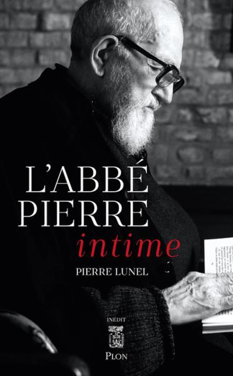 L-ABBE PIERRE INTIME - LUNEL PIERRE - PLON