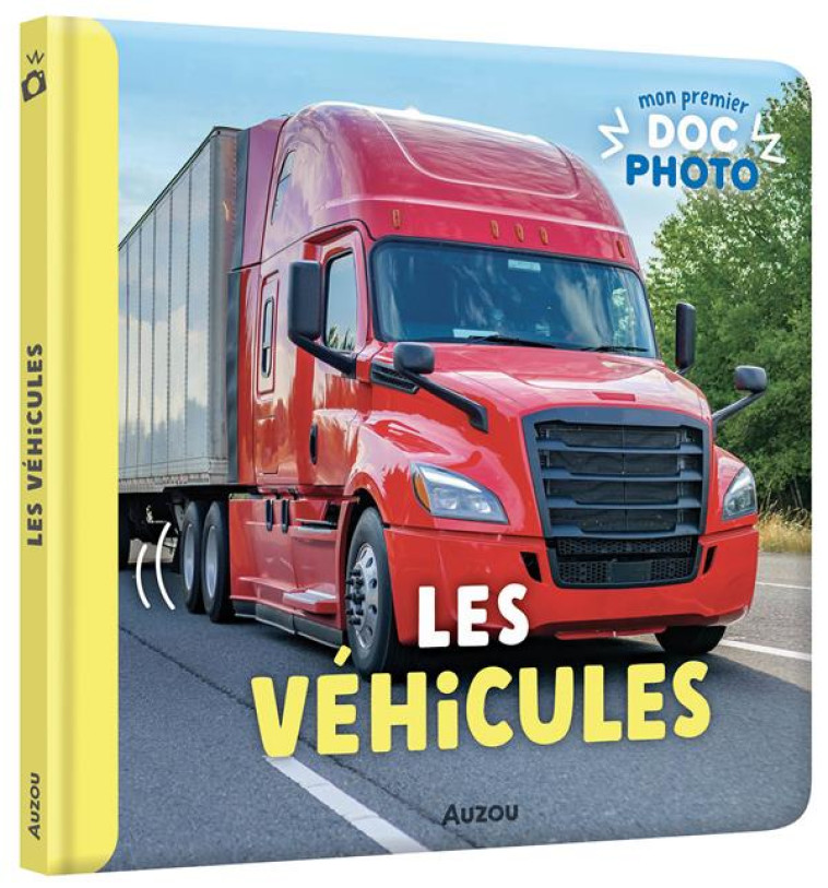 LES VEHICULES - COLLECTIF - PHILIPPE AUZOU