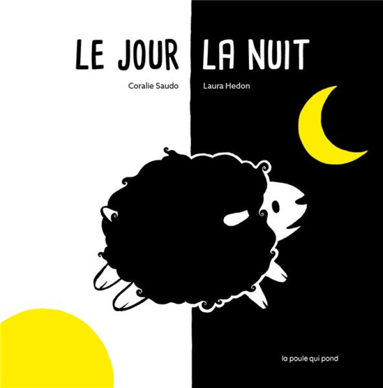 LE JOUR, LA NUIT - SAUDO CORALIE - BLACKLEPHANT