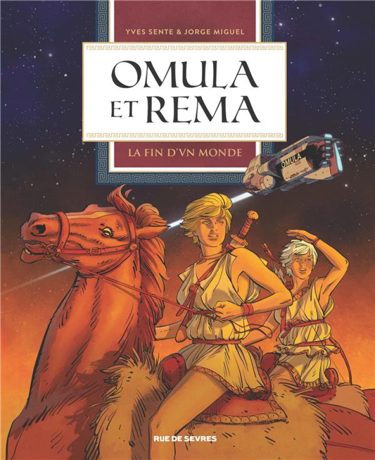 OMULA ET REMA - TOME 1 - MIGUEL/SENTE - RUE DE SEVRES