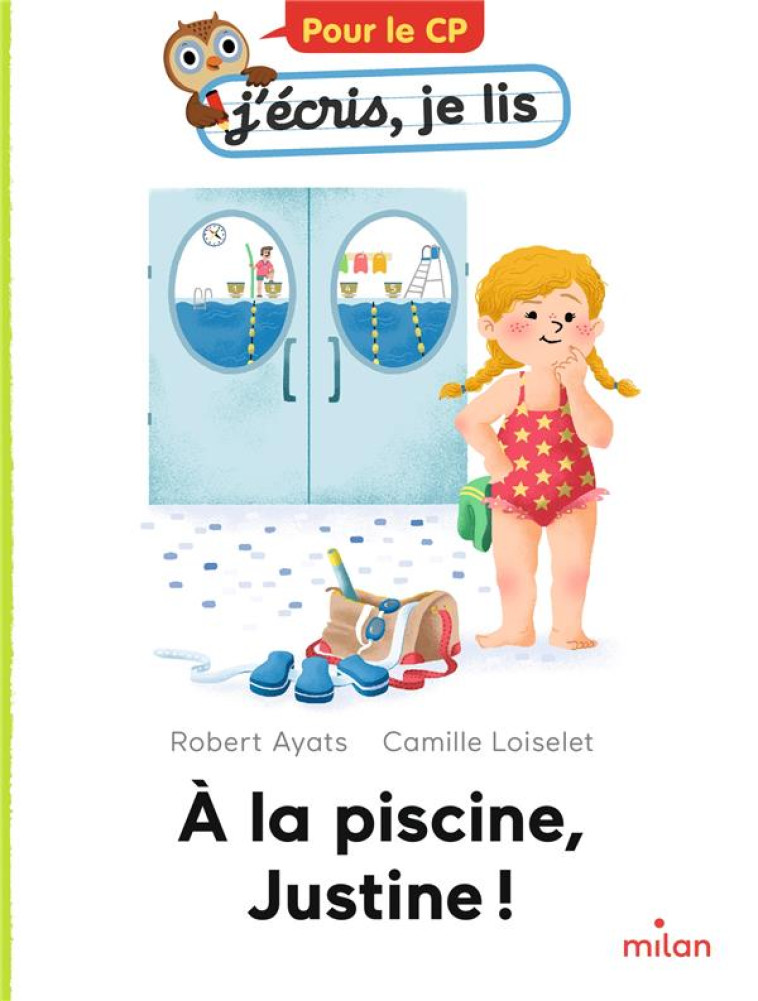 A LA PISCINE, JUSTINE ! - AYATS/LOISELET - MILAN