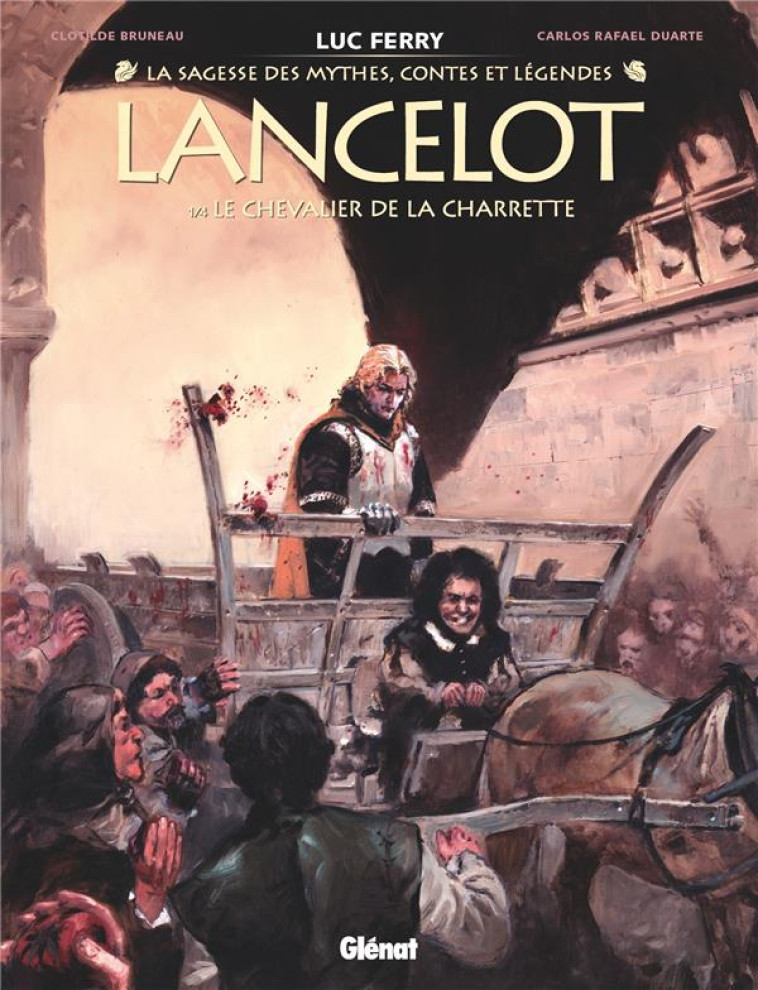 LANCELOT - TOME 1 - BRUNEAU/FERRY/DUARTE - GLENAT