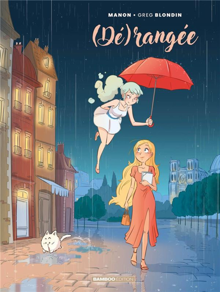 DERANGEE - TOME 01 - (DE)RANGEE - GREG BLONDIN/HENAUX - BAMBOO