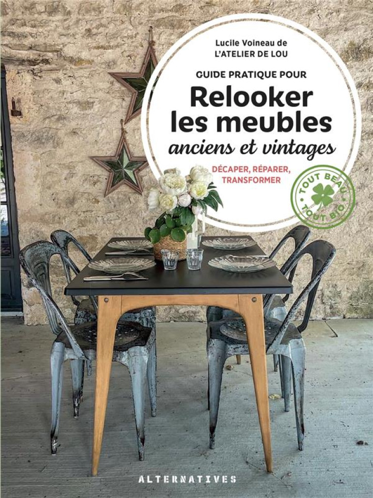 RESTAURER SOI-MEME DES MEUBLES ANCIENS - GUIDE PRATIQUE, CONSEILS ET PAS A PAS - VOINEAU LUCILE - GALLIMARD